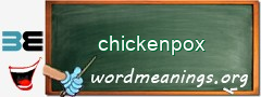 WordMeaning blackboard for chickenpox